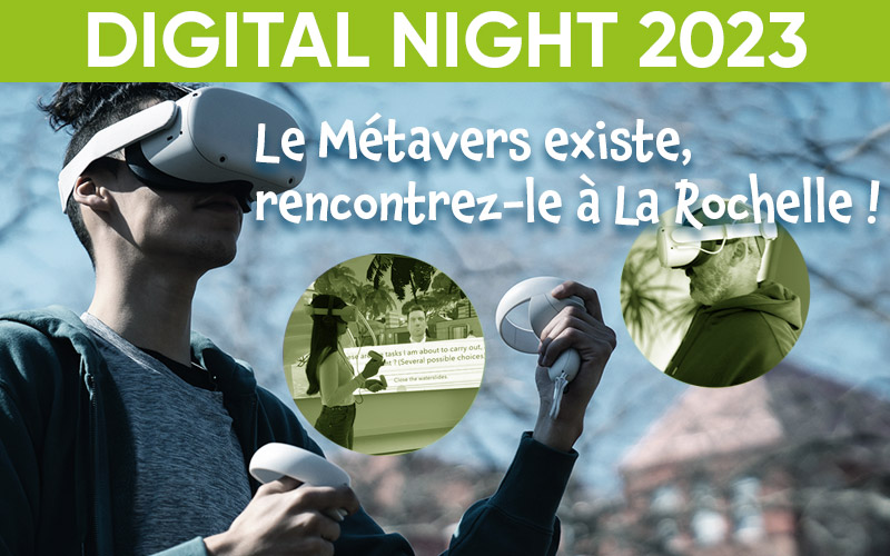 La DigitalNight évènement autour du Metavers organisé par Digitalbay à la Rochelle le 27 avril 2023
